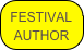 FESTIVAL 
AUTHOR